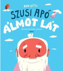 Szusi apó álmot lát (2014)