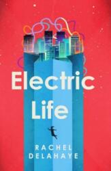 Electric Life (ISBN: 9781912745326)