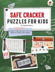 SAFE CRACKER PUZZLES FOR KIDS PUZZLES FOR KIDS (ISBN: 9781915461858)