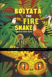Boitata the Fire Snake (ISBN: 9781398251830)