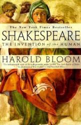 Shakespeare: The Invention of the Human (ISBN: 9781573227513)