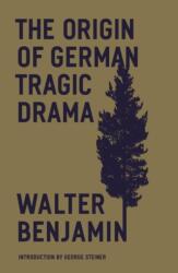 The Origin of German Tragic Drama (ISBN: 9781804290460)