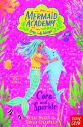 Mermaid Academy: Cora and Sparkle (ISBN: 9781839949319)