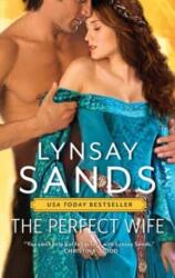 The Perfect Wife - SANDS LYNSAY (ISBN: 9780063325500)