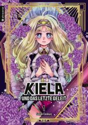 Kiela und das letzte Geleit 01 (ISBN: 9783753909554)