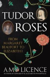 Tudor Roses (ISBN: 9781398117297)