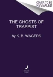The Ghosts of Trappist (ISBN: 9780063115163)