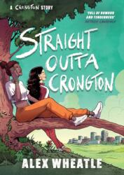 Crongton: Straight Outta Crongton (ISBN: 9781444974799)