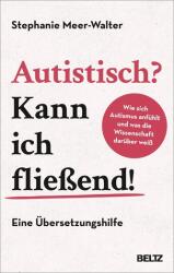 Autistisch? Kann ich fließend! (ISBN: 9783407867629)