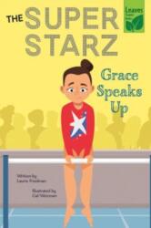 Grace Speaks Up (ISBN: 9781039647213)