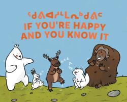 If You're Happy and You Know It (ISBN: 9781774502440)
