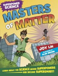 Superpower Science: Masters of Matter (ISBN: 9781526305299)