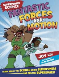 Superpower Science: Fantastic Forces and Motion (ISBN: 9781526305879)