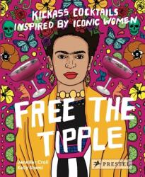Free the Tipple (ISBN: 9783791389882)