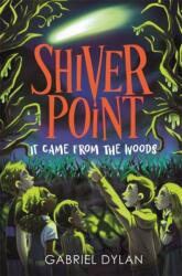 Shiver Point: A venit din pădure (ISBN: 9781800784772)
