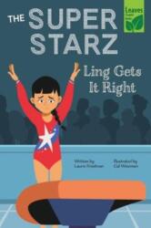 Ling Gets It Right (ISBN: 9781039647220)