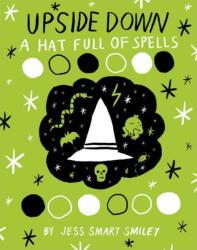 Upside Down (Book Two): A Hat Full of Spells (ISBN: 9781603093712)