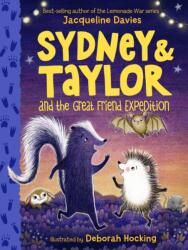 Sydney and Taylor and the Great Friend Expedition - Deborah Hocking (ISBN: 9780358667957)