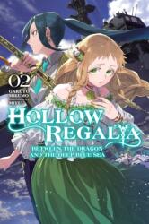 Hollow Regalia, Vol. 2 (ISBN: 9781975368616)