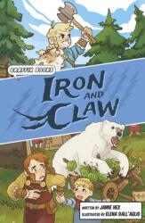 Iron and Claw (ISBN: 9781848869851)