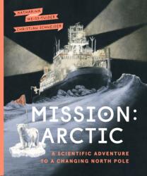 Mission: Arctic (ISBN: 9781771649568)