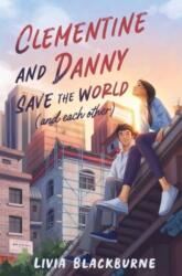 Clementine and Danny Save the World (ISBN: 9780063229891)