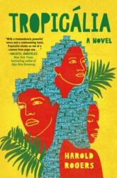 Tropicalia (ISBN: 9781668013878)