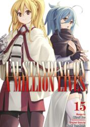 I'm Standing on a Million Lives 15 (ISBN: 9781646515776)