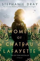 Femeile din Chateau Lafayette (ISBN: 9781984802132)