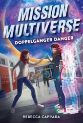 Doppelganger Danger (ISBN: 9781419748257)