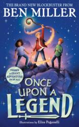 Once Upon a Legend (ISBN: 9781398515871)