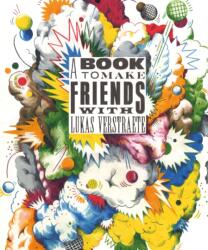 A Book to Make Friends With (ISBN: 9781683965640)