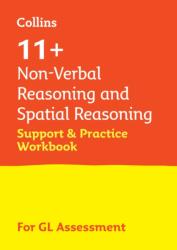 11+ Non-Verbal Reasoning and Spatial Reasoning Support and Practice Workbook (ISBN: 9780008562595)