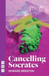 Cancelling Socrates (ISBN: 9781839040894)