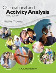 Occupational and Activity Analysis (ISBN: 9781630918903)