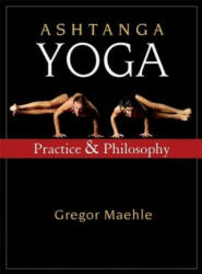 Ashtanga Yoga - Gregor Maehle (ISBN: 9781577316060)