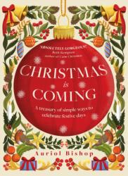 Christmas is Coming (ISBN: 9781035406395)