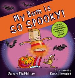 My Bum is So Spooky! (ISBN: 9780702325656)