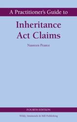 A Practitioner's Guide to Inheritance Act Claims (ISBN: 9780854902989)