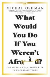 What Would You Do If You Weren't Afraid? (ISBN: 9780241628157)