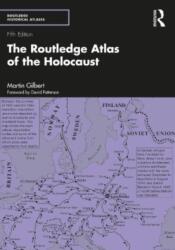 The Routledge Atlas of the Holocaust (ISBN: 9781032052977)