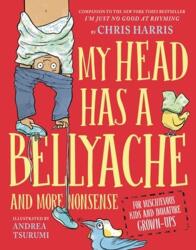 My Head Has a Bellyache (ISBN: 9780316592598)