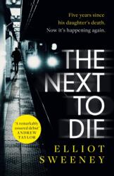 The Next to Die (ISBN: 9781472292629)