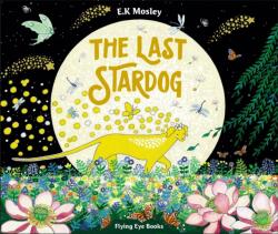 The Last Stardog (ISBN: 9781838741068)