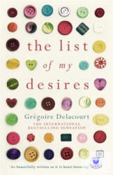 Gregoire Delacourt: The list of my desires (2014)