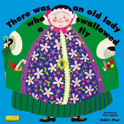 There Was An Old Lady Who Swallowed A Fl - Pam Adams (2003)