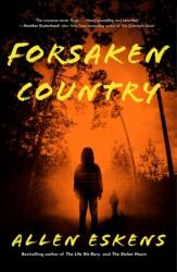 Forsaken Country (ISBN: 9780316703536)