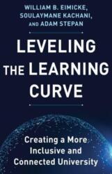 Leveling the Learning Curve (ISBN: 9780231203845)