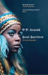 Soul Survivor: The Autobiography (ISBN: 9781788705806)