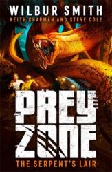 Prey Zone: The Serpent's Lair (ISBN: 9781471412950)